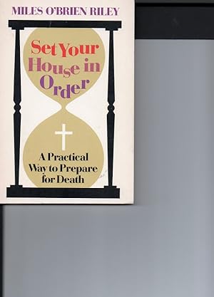 Seller image for Set your house in order: A practical way to prepare for death for sale by Orca Knowledge Systems, Inc.