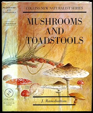 Bild des Verkufers fr Mushrooms and Toadstools [Collins The New Naturalist Series | Bloomsbury Edition]. zum Verkauf von Little Stour Books PBFA Member