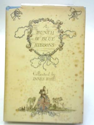 Seller image for A Bunch of Blue Ribbons for sale by World of Rare Books