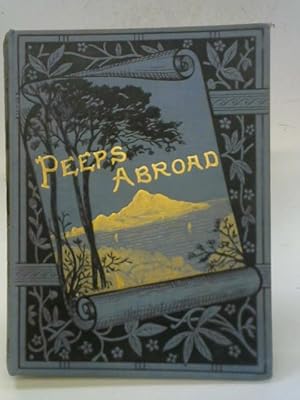 Imagen del vendedor de Peeps Abroad for Folks At Home a la venta por World of Rare Books