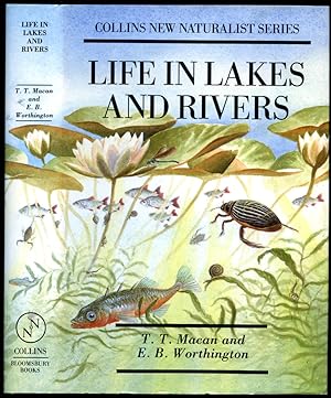 Seller image for Life in Lakes and Rivers [Collins The New Naturalist Series | Bloomsbury Edition]. for sale by Little Stour Books PBFA Member