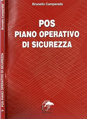 Bild des Verkufers fr POS Piano Operativo di Sicurezza zum Verkauf von Biblioteca di Babele