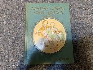 Seller image for NURSERY FRIENDS FROM FRANCE for sale by Betty Mittendorf /Tiffany Power BKSLINEN