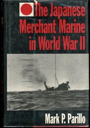 Bild des Verkufers fr The Japanese Merchant Marine in World War II zum Verkauf von Lavendier Books