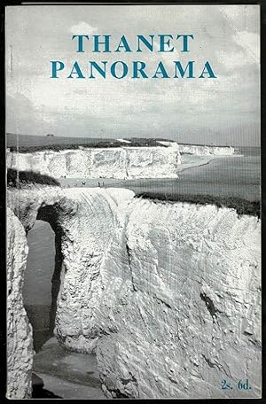 Thanet Panorama: A Modern Guide to the Island