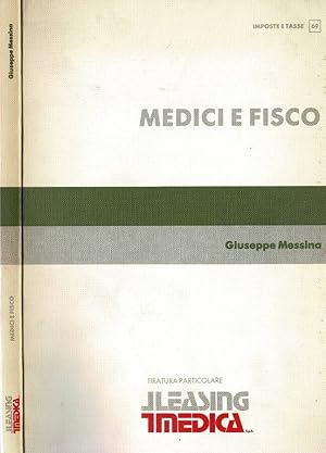 Bild des Verkufers fr Medici e fisco zum Verkauf von Biblioteca di Babele