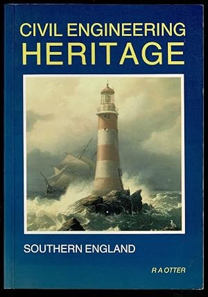 Image du vendeur pour Civil Engineering Heritage - Southern England mis en vente par Lazy Letters Books