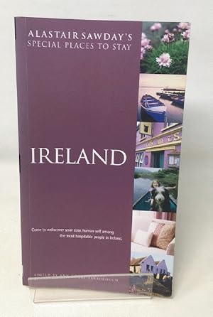 Image du vendeur pour Ireland (Alastair Sawday's Special Places to Stay) mis en vente par Cambridge Recycled Books