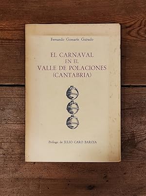 Imagen del vendedor de El Carnaval en el valle de Polaciones (Cantabria). Prlogo de Julio Caro Baroja. a la venta por Carmen Alonso Libros
