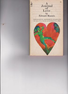 Seller image for A Journal of Love for sale by Robinson Street Books, IOBA