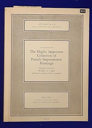 Catalogue of the Highly Important Collection of French Impressionist Paintings formed by the late...