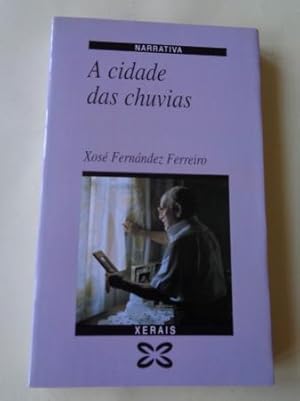 Imagen del vendedor de A cidade das chuvias a la venta por GALLAECIA LIBROS