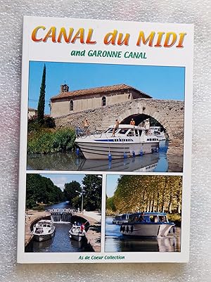 Imagen del vendedor de Canal du Midi and the Garonne Canal a la venta por Cotswold Valley Books