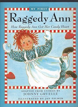 Seller image for How Raggedy Ann Got Her Candy Heart for sale by Keller Books