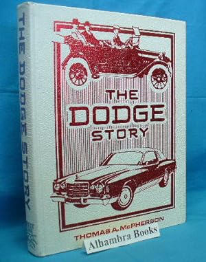 Seller image for The Dodge Story for sale by Alhambra Books