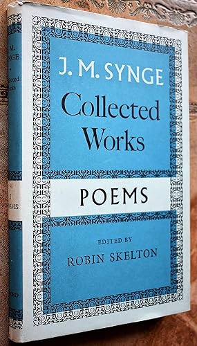 Seller image for J M SYNGE COLLECTED WORKS Volume I Poems for sale by Dodman Books