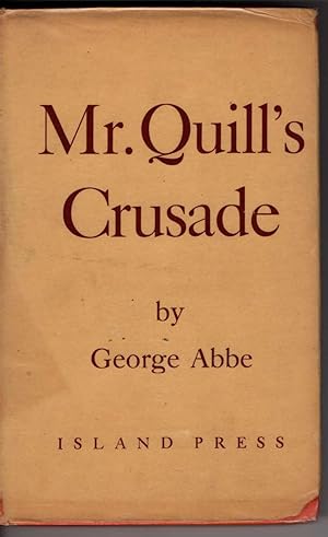 Mr. Quill's Crusade