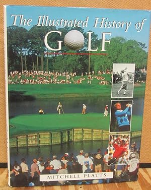 Immagine del venditore per The Illustrated History of Golf venduto da Dearly Departed Books