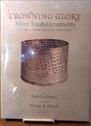 Seller image for Crowning Glory: Silver Torah Ornaments of the Jewish Museum, New York for sale by Structure, Verses, Agency  Books