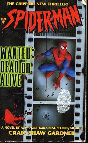 Seller image for Spider-Man : Wanted Dead or Alive for sale by Librairie Le Nord