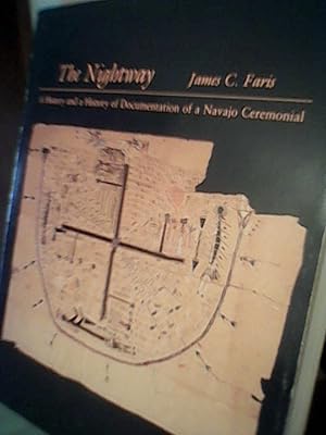 Immagine del venditore per The Nightway: A History and a History of Documentation of a Navajo Ceremonial venduto da Brodsky Bookshop