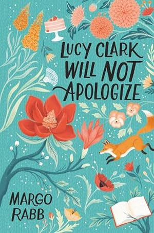 Seller image for Lucy Clark Will Not Apologize (Hardcover) for sale by Grand Eagle Retail