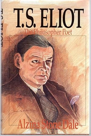 Immagine del venditore per T.S. Eliot: The Philosopher Poet (Wheaton Literary Series) venduto da Dorley House Books, Inc.