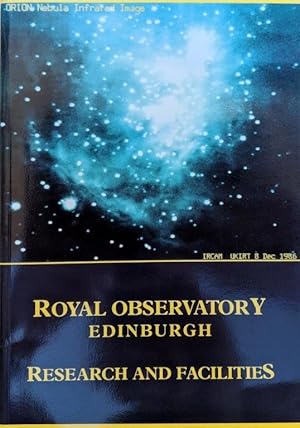 Royal Observatory Edinburgh Research and Facilities.