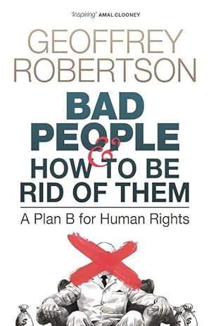 Seller image for Bad People - and How to Be Rid of Them (Paperback) for sale by Grand Eagle Retail