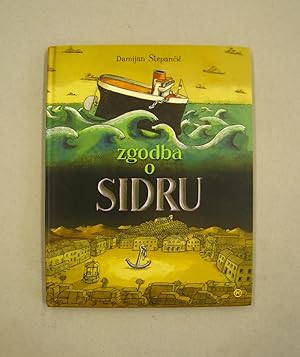 Seller image for Zgodba o Sidru for sale by Midway Book Store (ABAA)