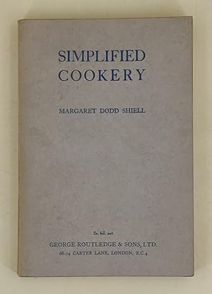 Seller image for Simplified Cookery for sale by Leakey's Bookshop Ltd.