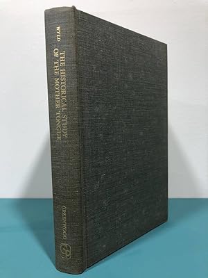 Seller image for The Historical Study of the Mother Tongue: An Introduction to Philological Method for sale by Cider Creek Books