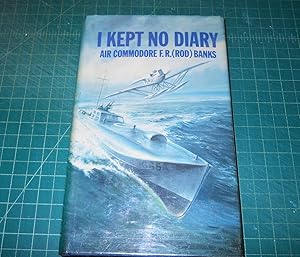 I Kept No Diary