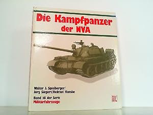 Seller image for Die Kampfpanzer der NVA. Militrfahrzeuge Band 16. for sale by Antiquariat Ehbrecht - Preis inkl. MwSt.