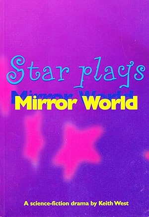 Seller image for Mirror World : Star Plays Series : for sale by Sapphire Books