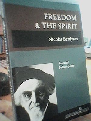 Seller image for Freedom and the Spirit for sale by Brodsky Bookshop