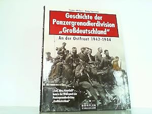 Image du vendeur pour Geschichte der Panzergrenadierdivision "Grossdeutschland". An der Ostfront 1942-1944, mis en vente par Antiquariat Ehbrecht - Preis inkl. MwSt.