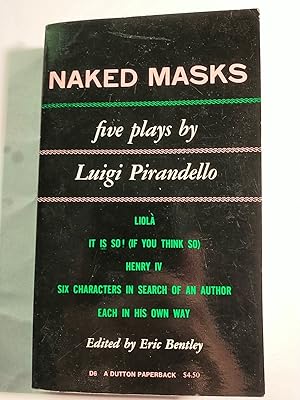 Imagen del vendedor de Naked Masks: Five Plays a la venta por Early Republic Books