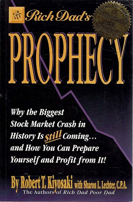 Seller image for Rich Dad's Prophecy for sale by Marlowes Books and Music