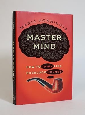 Imagen del vendedor de Mastermind: How to Think Like Sherlock Holmes a la venta por Minotavros Books,    ABAC    ILAB
