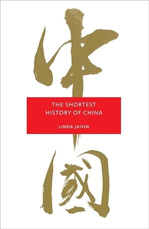 Seller image for The Shortest History of China (Paperback) for sale by Grand Eagle Retail