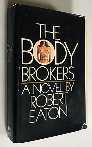 Imagen del vendedor de The body brokers;: A novel, a la venta por Once Upon A Time