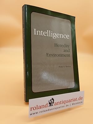 Bild des Verkufers fr Intelligence: Heredity and Environment zum Verkauf von Roland Antiquariat UG haftungsbeschrnkt