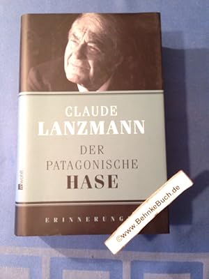 Bild des Verkufers fr Der patagonische Hase : Erinnerungen. Dt. von Barbara Heber-Schrer . zum Verkauf von Antiquariat BehnkeBuch