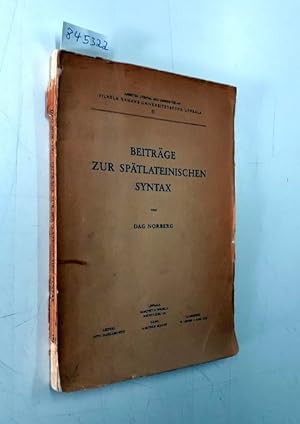 Beiträge zur spätlateinischen Syntax Arbeten utgivna med understöd av Vilhelm Ekmans Universitets...