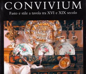 Imagen del vendedor de Convivium. Fasto e stile a tavola tra XVI e XIX Secolo a la venta por Di Mano in Mano Soc. Coop