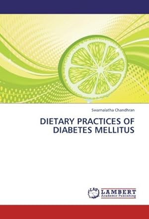Seller image for DIETARY PRACTICES OF DIABETES MELLITUS for sale by AHA-BUCH GmbH