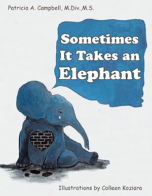 Immagine del venditore per Sometimes It Takes an Elephant venduto da moluna