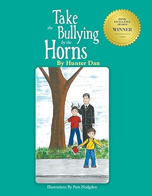 Seller image for Take the Bullying by the Horns for sale by moluna