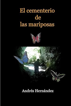 Bild des Verkufers fr El cementerio de las mariposas zum Verkauf von moluna